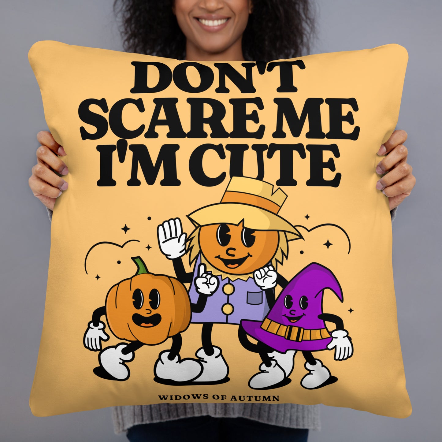 Don't Scare Me Pillow