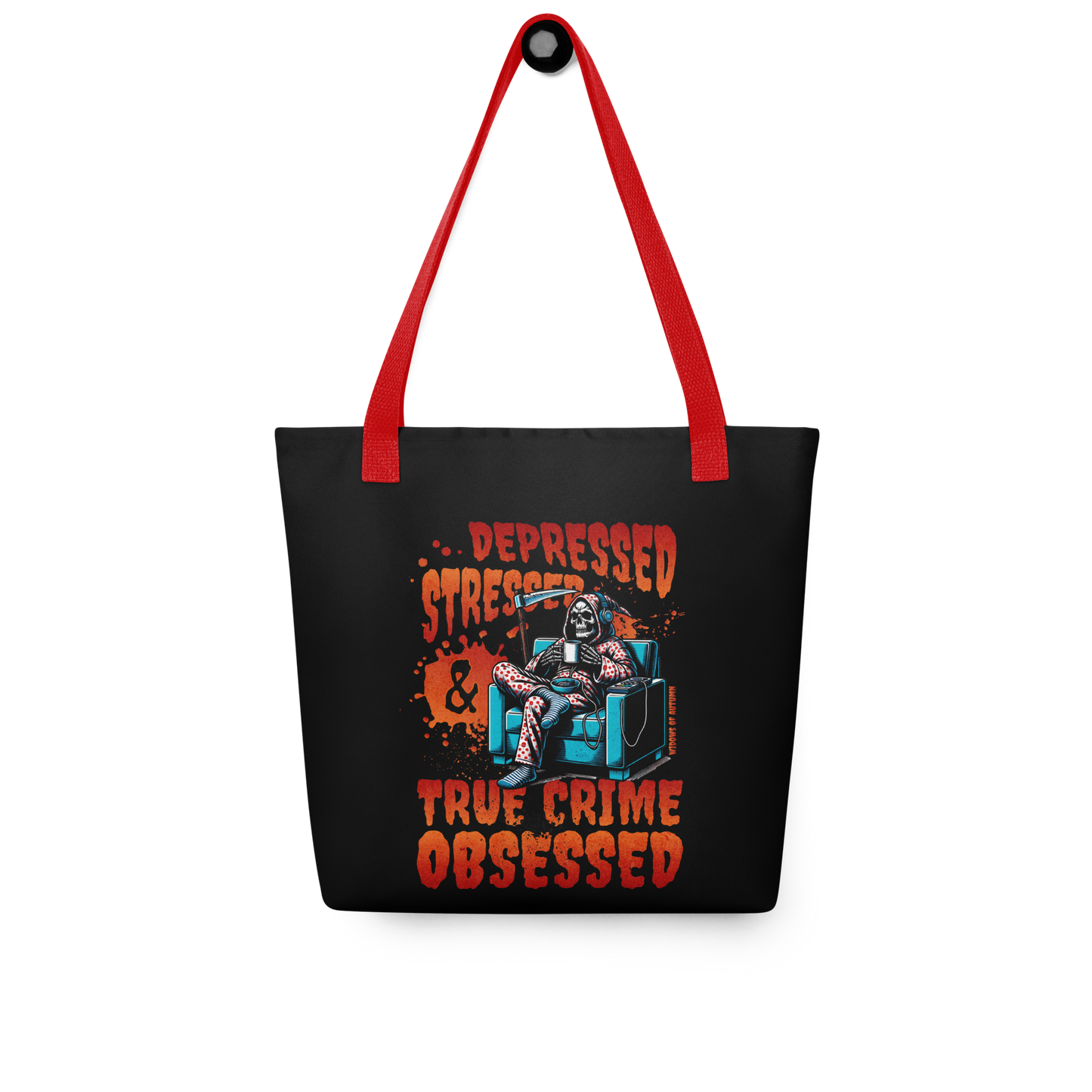Depressed, Stressed, & True Crime Obsessed Tote Bag