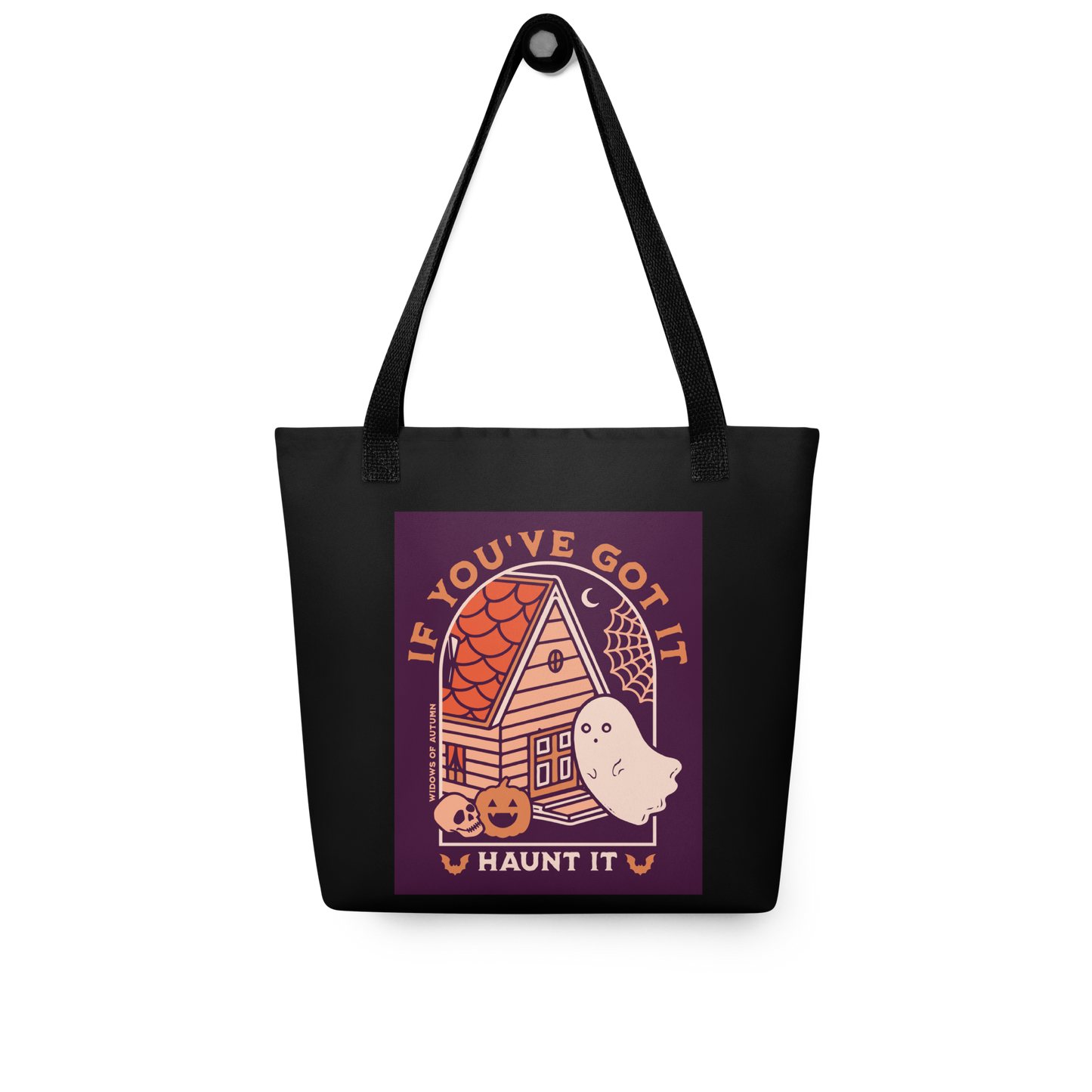 If You've Got It, Haunt It Tote Bag - Black
