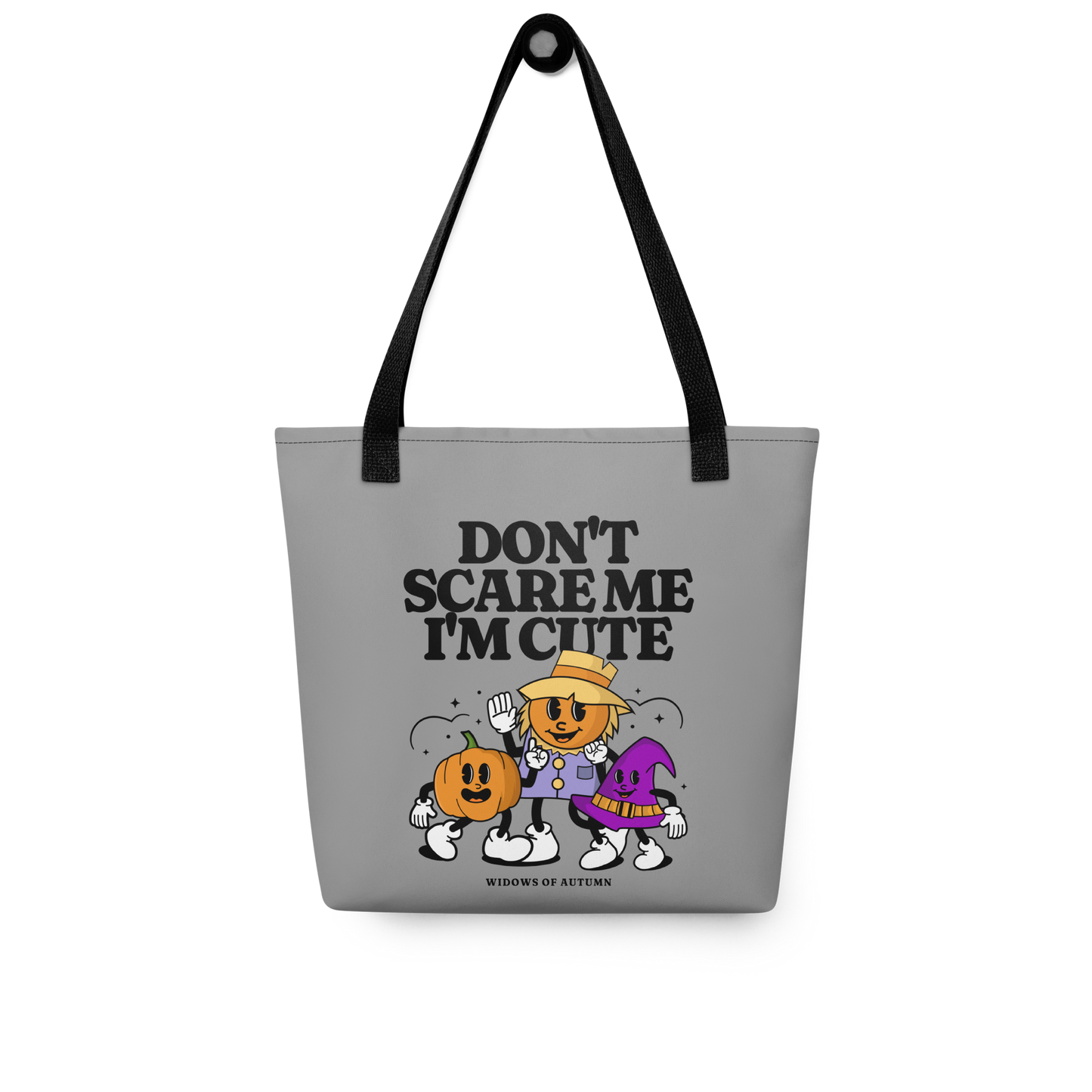 Don't Scare Me Tote Bag