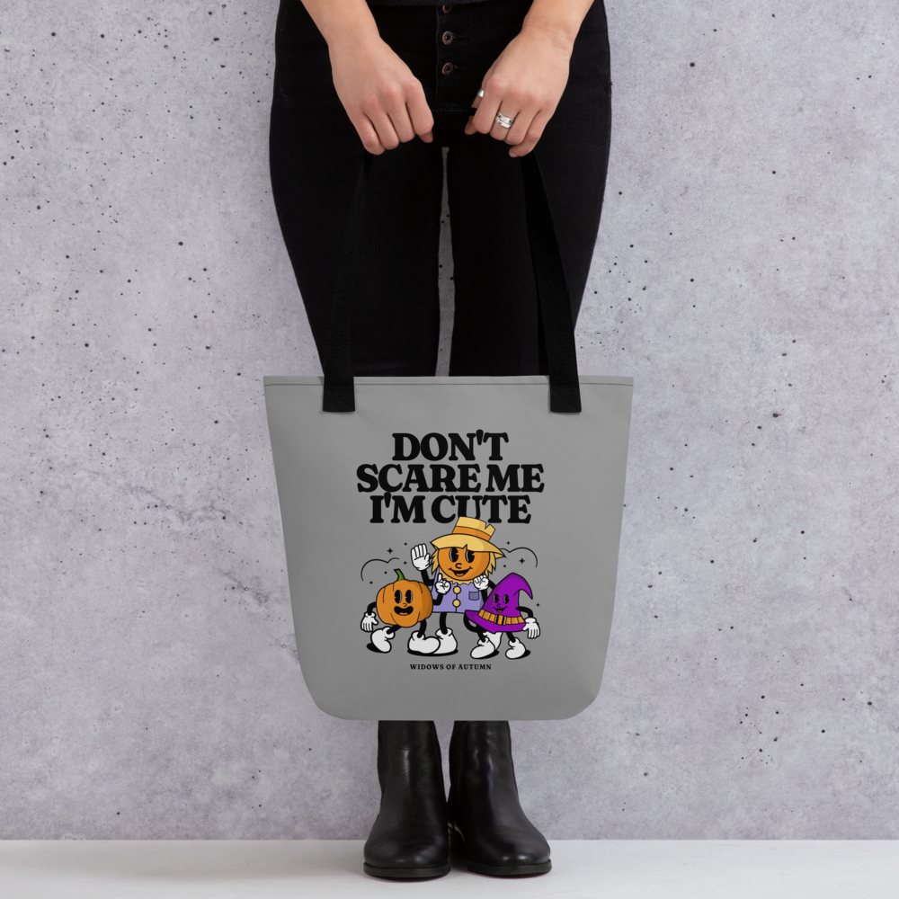 Don't Scare Me Tote Bag