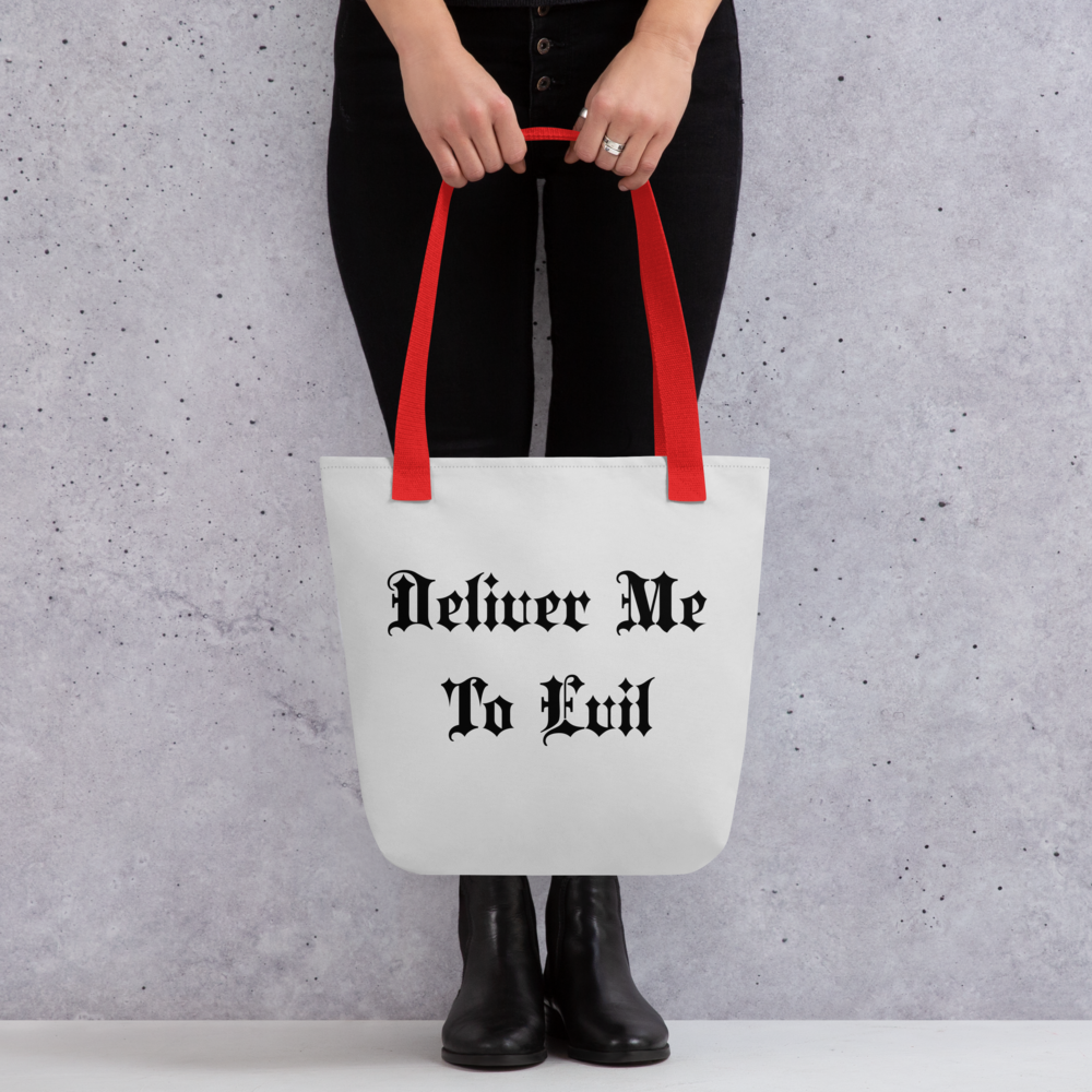 Deliver Me To Evil Tote Bag