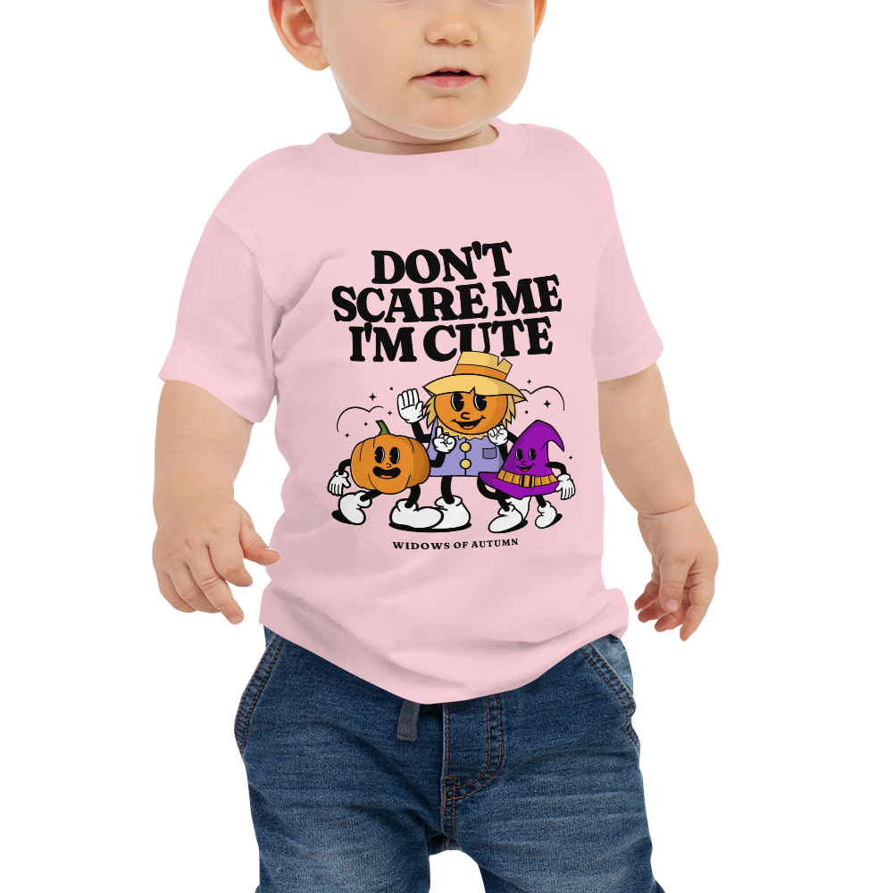 Don't Scare Me Baby Tee