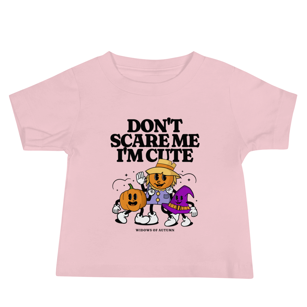 Don't Scare Me Baby Tee
