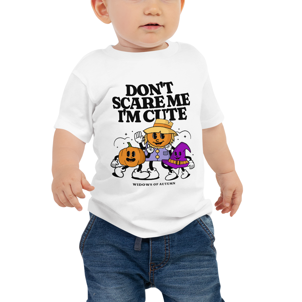 Don't Scare Me Baby Tee