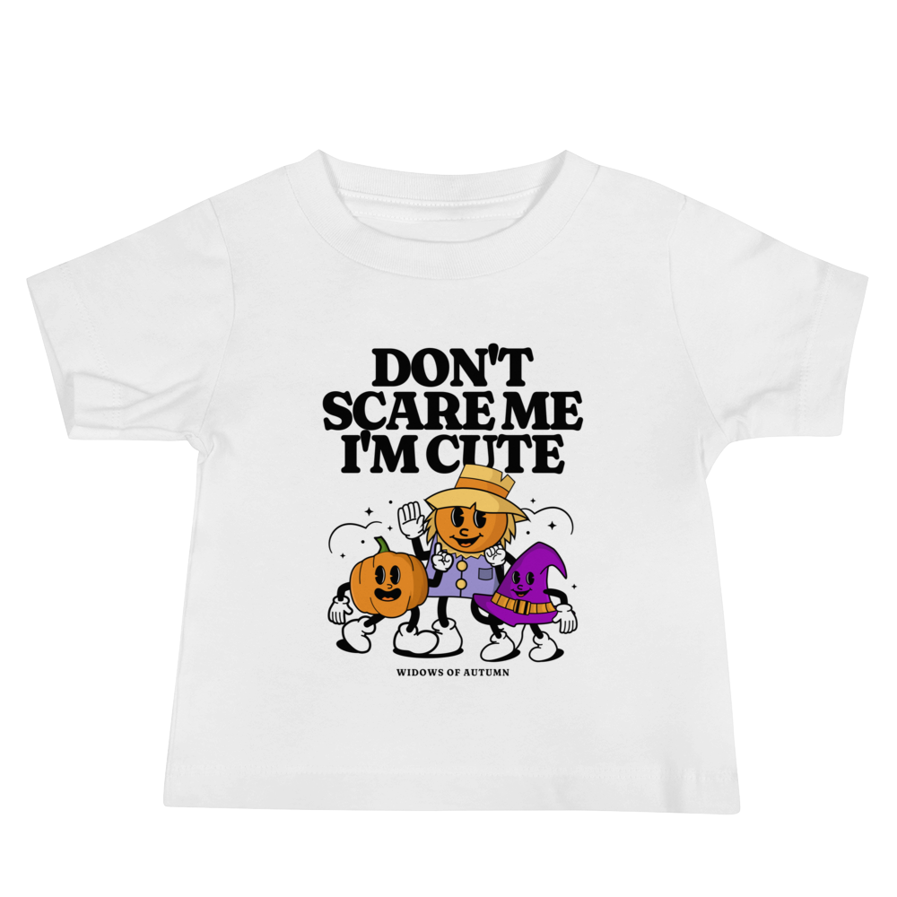 Don't Scare Me Baby Tee