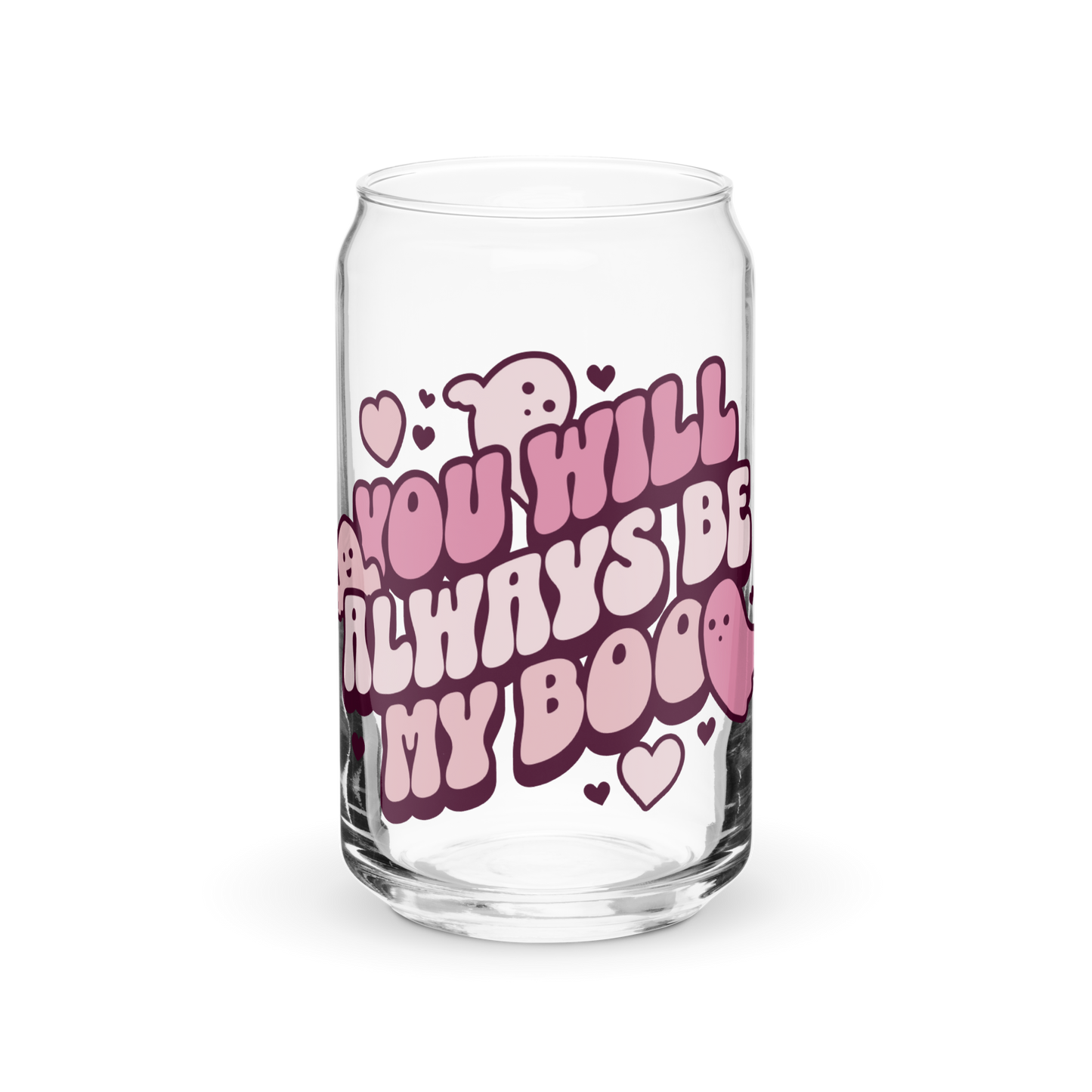 Always Be My Boo Glass Tumbler