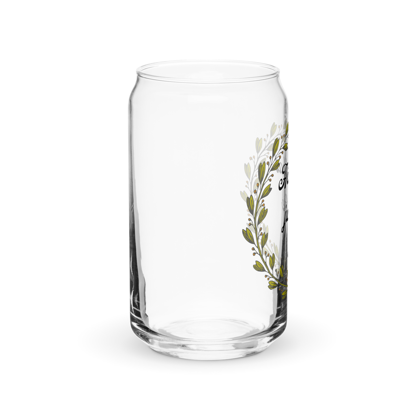 Ain't That Just The Way Glass Tumbler