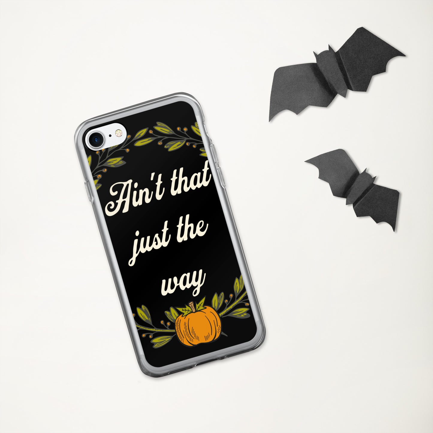 Ain't That Just The Way iPhone® Case