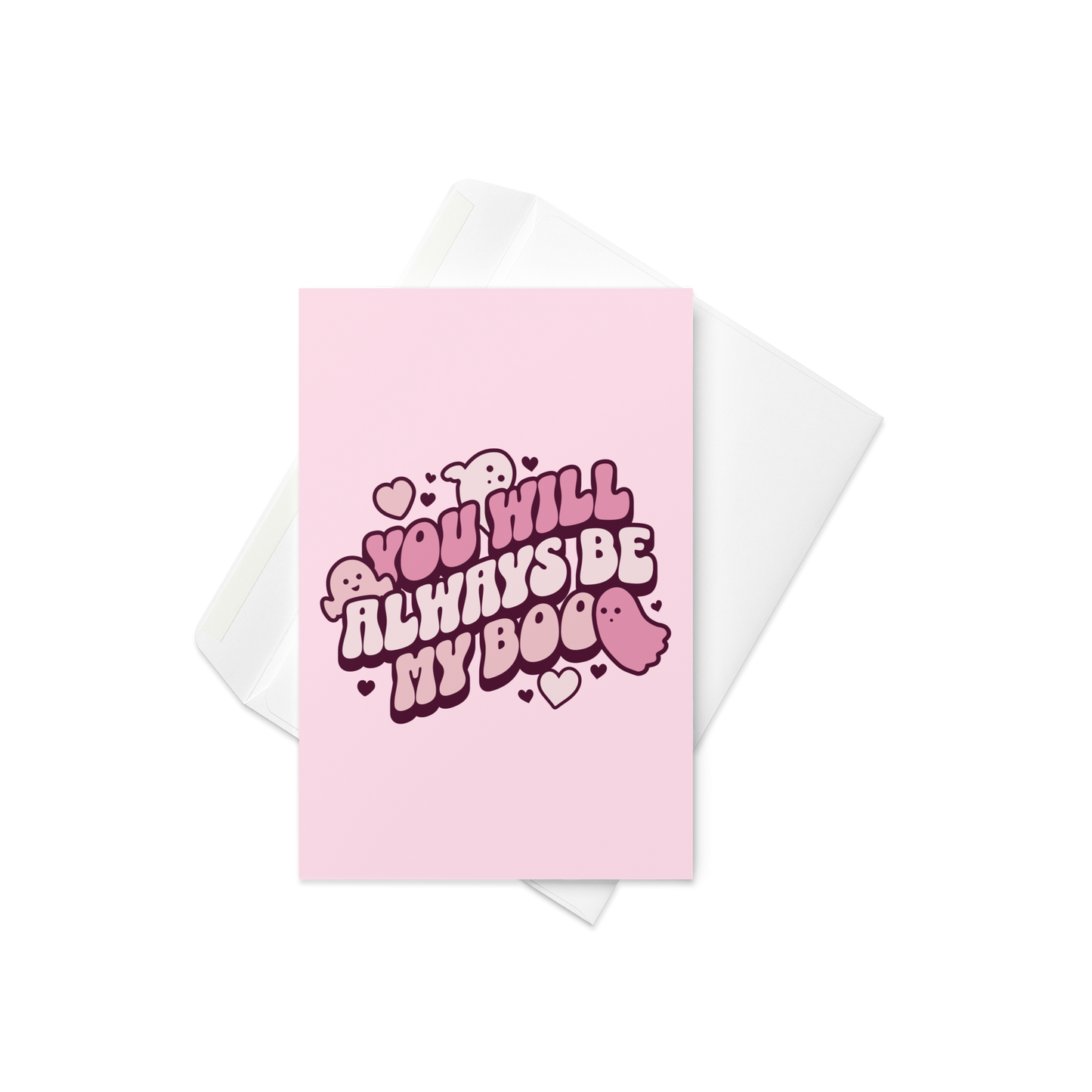 Always Be My Boo Greeting Card