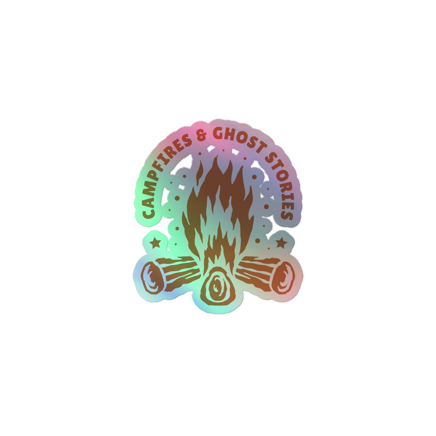 Campfires & Ghost Stories Holographic Sticker