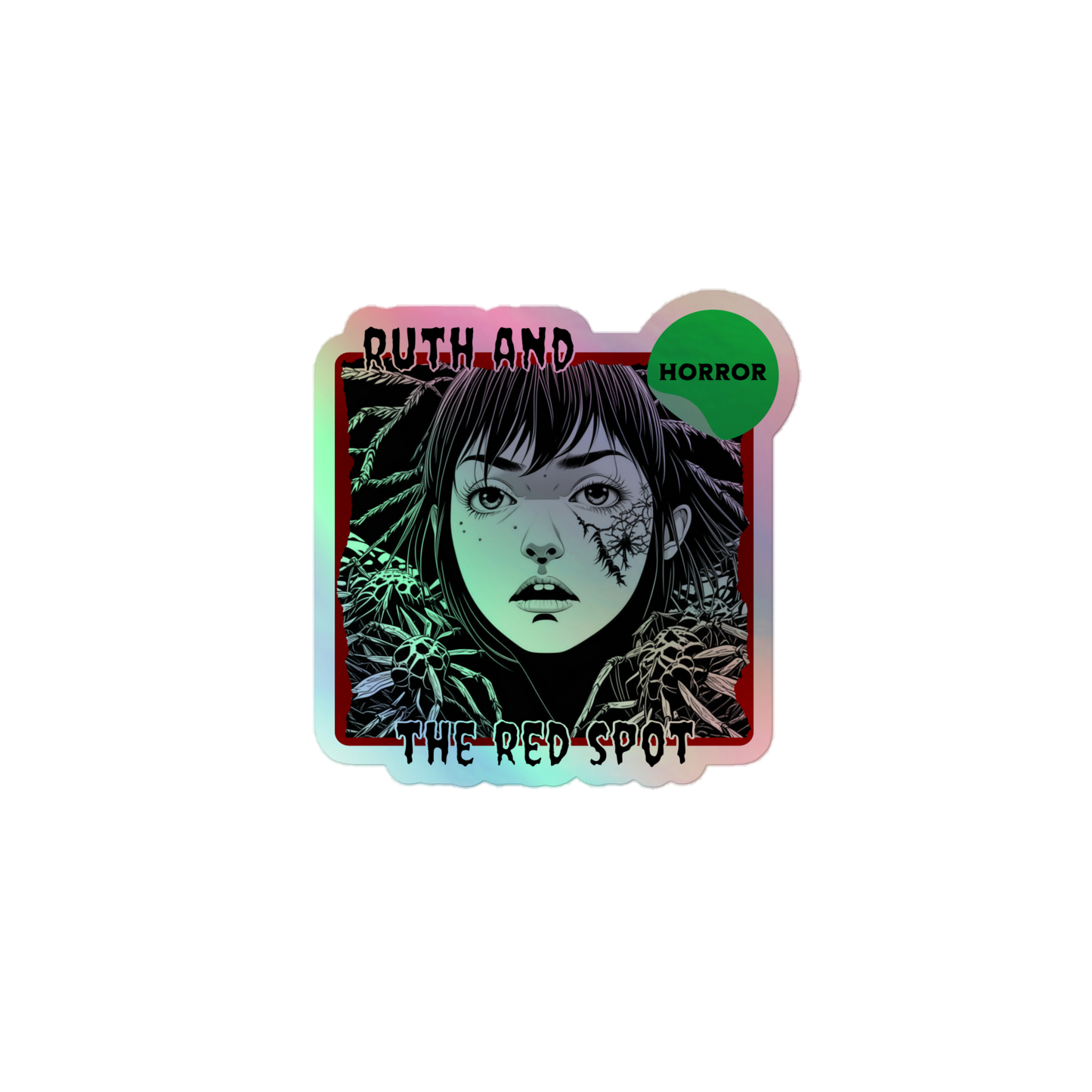 Ruth & The Red Spot Holographic Sticker
