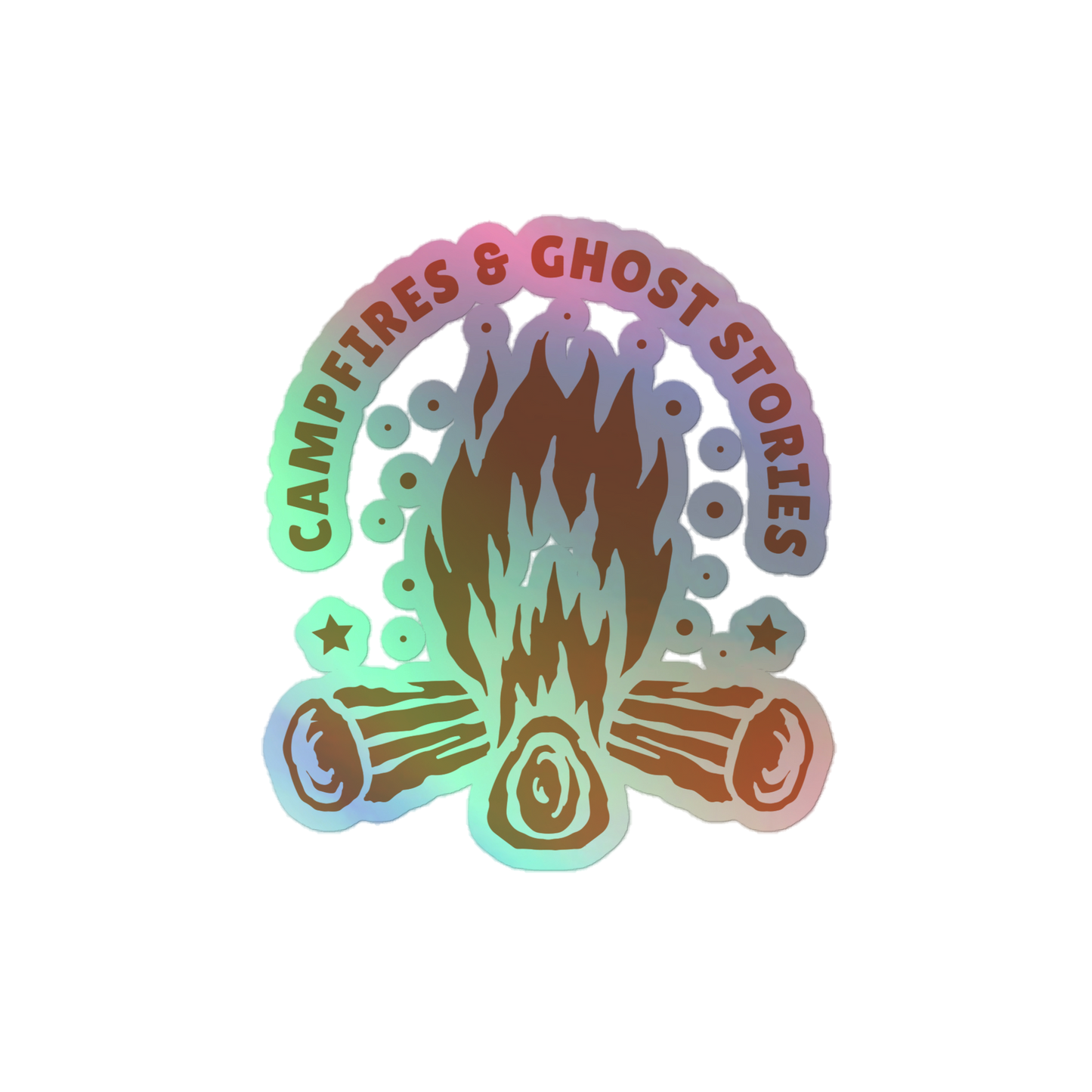 Campfires & Ghost Stories Holographic Sticker
