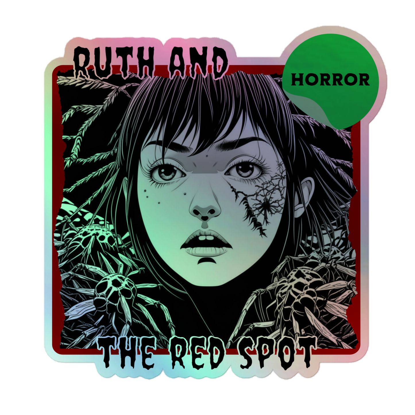 Ruth & The Red Spot Holographic Sticker