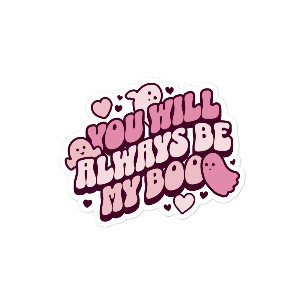 Always Be My Boo Bubble-Free Sticker