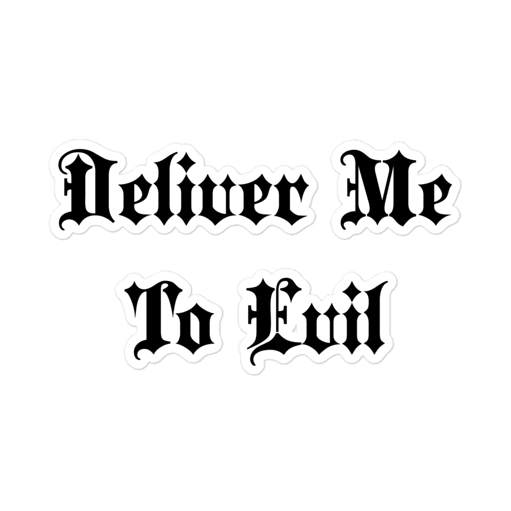 Deliver Me To Evil Bubble-Free Sticker