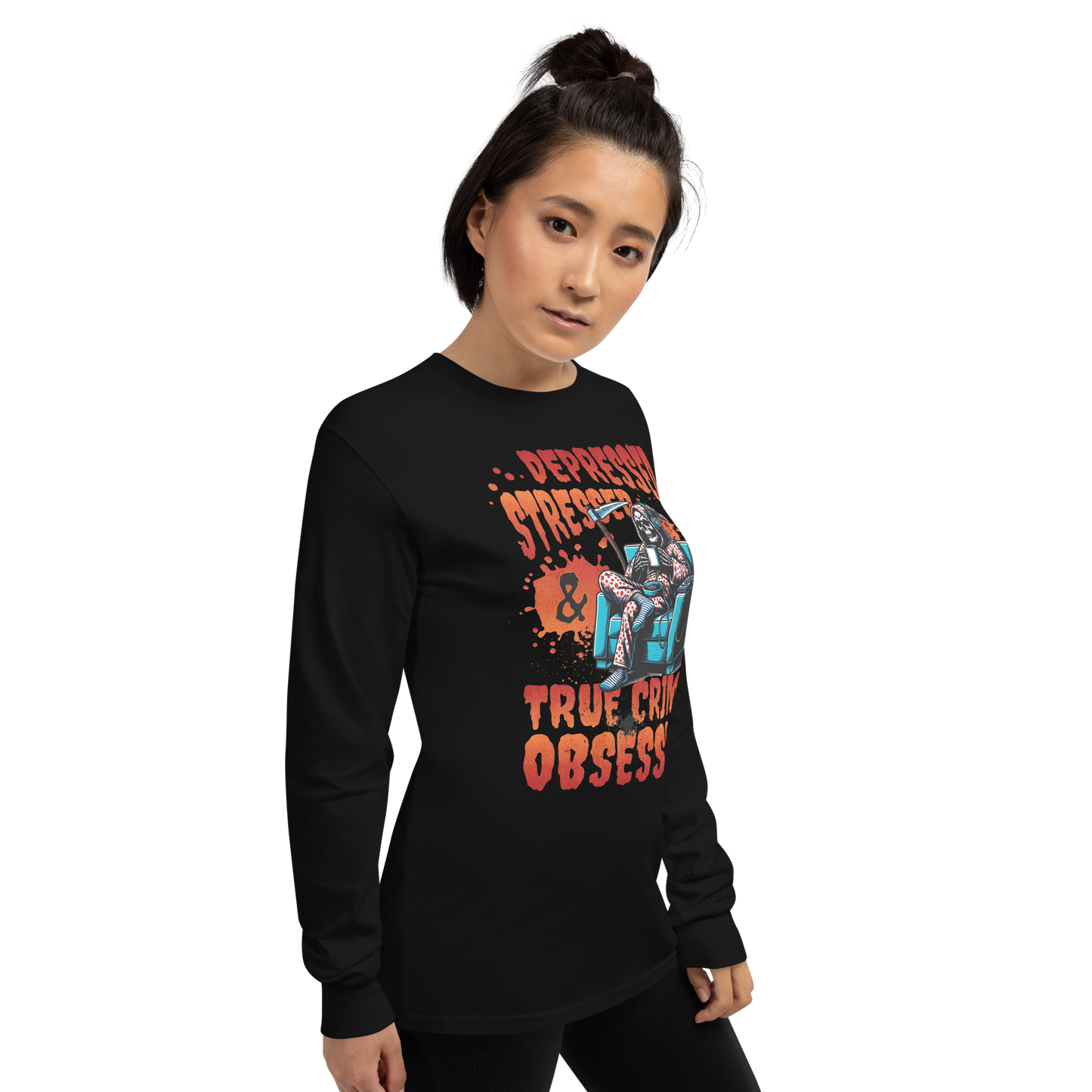 Depressed, Stressed, & True Crime Obsessed Long Sleeve Tee