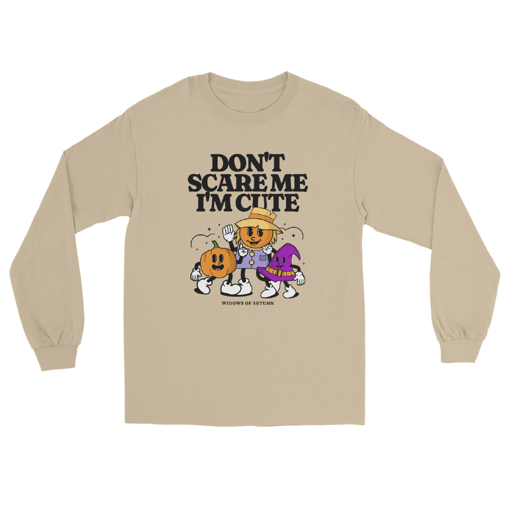 Don't Scare Me Long Sleeve Tee
