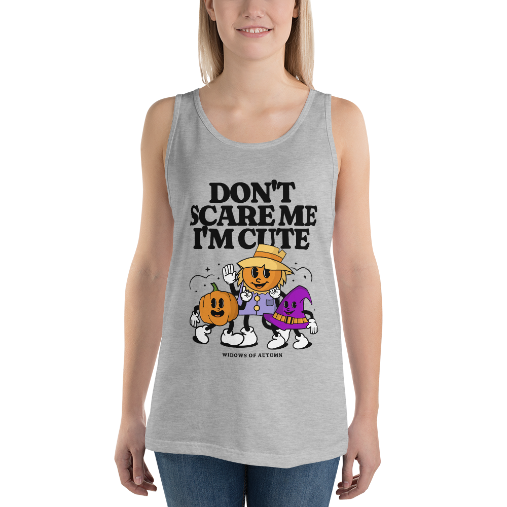 Don't Scare Me Tank Top