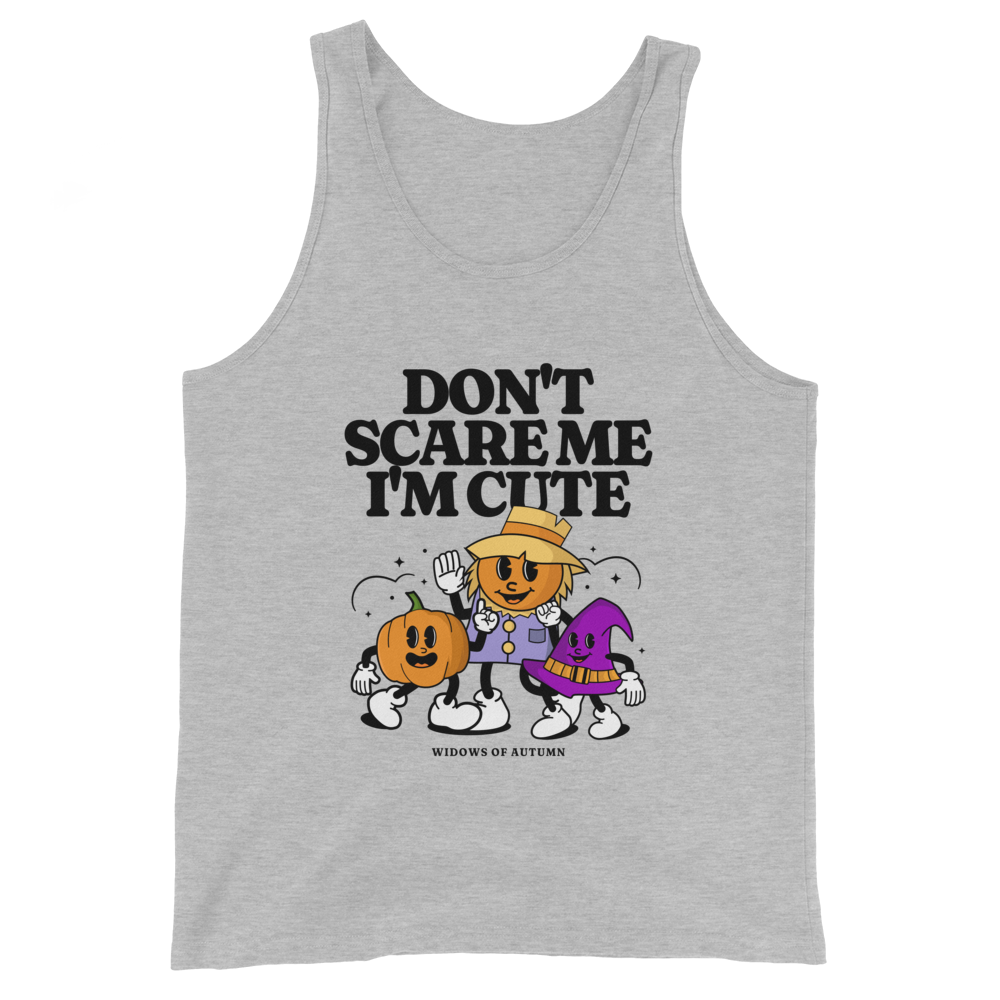 Don't Scare Me Tank Top