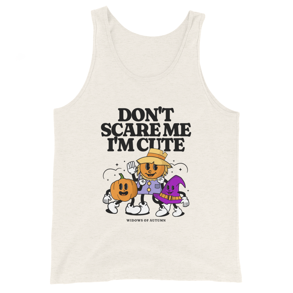 Don't Scare Me Tank Top