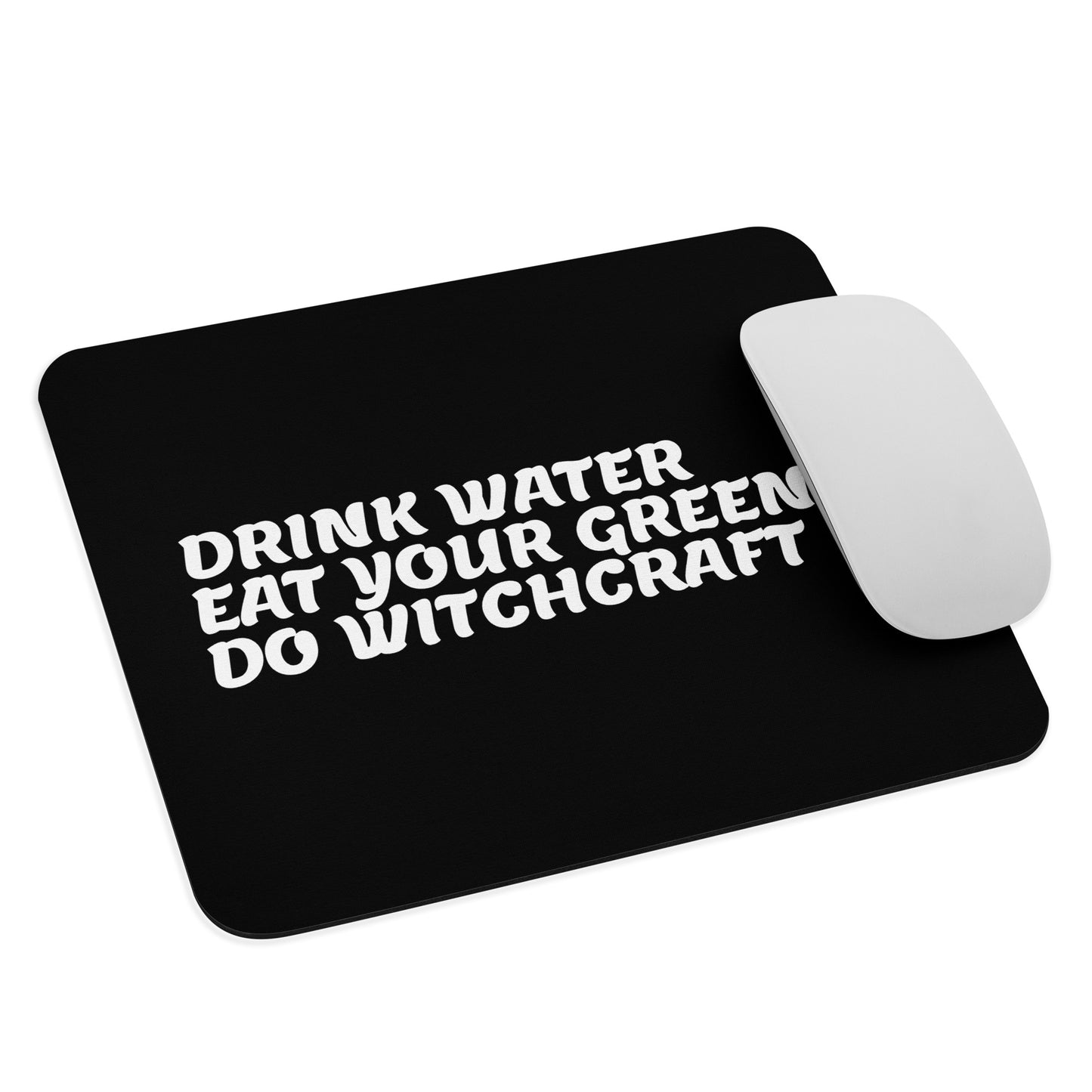 Do Witchcraft Mouse Pad