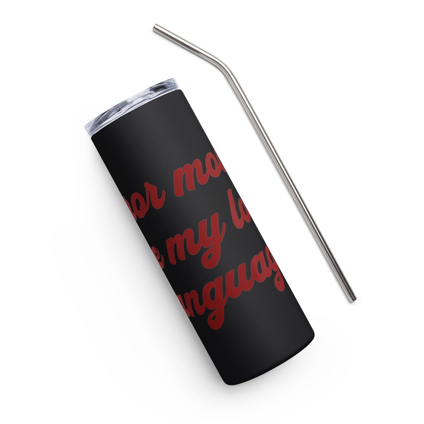 Love Language Stainless Steel Tumbler