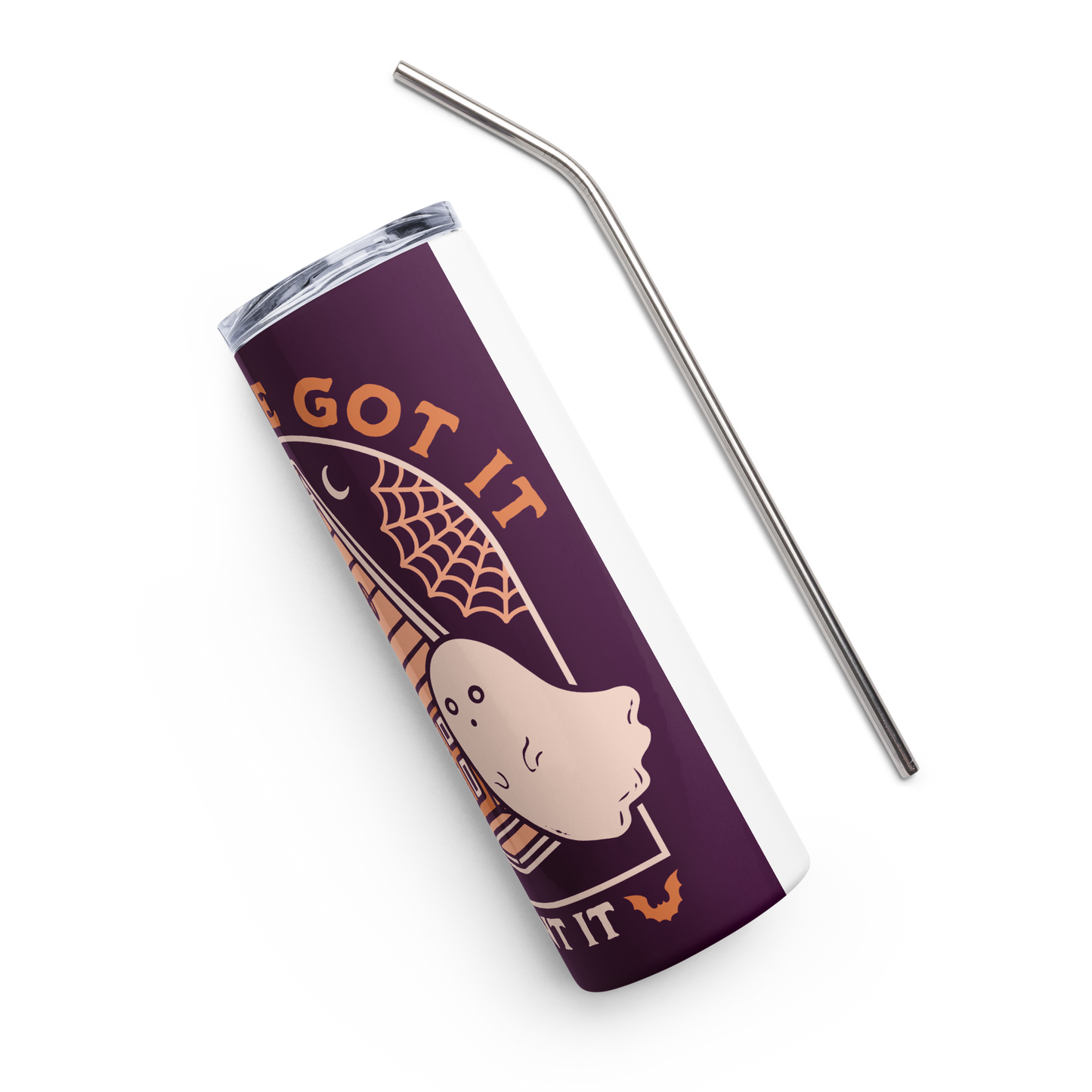 If You've Got It, Haunt It Stainless Steel Tumbler