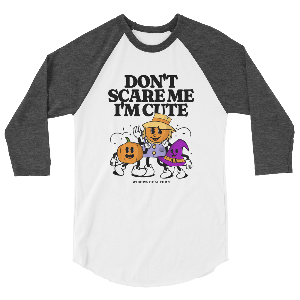 Don't Scare Me Baseball Tee