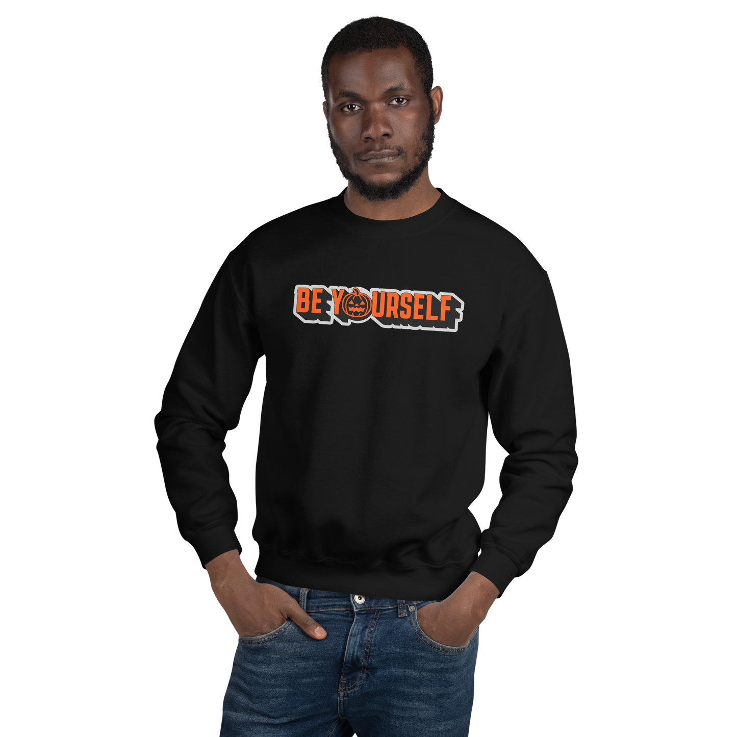 Be Yourself Sweatshirt