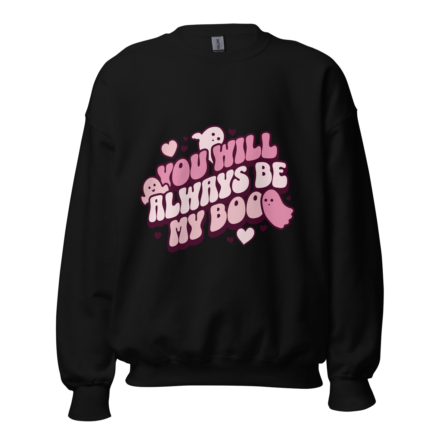 Always Be My Boo Sweatshirt
