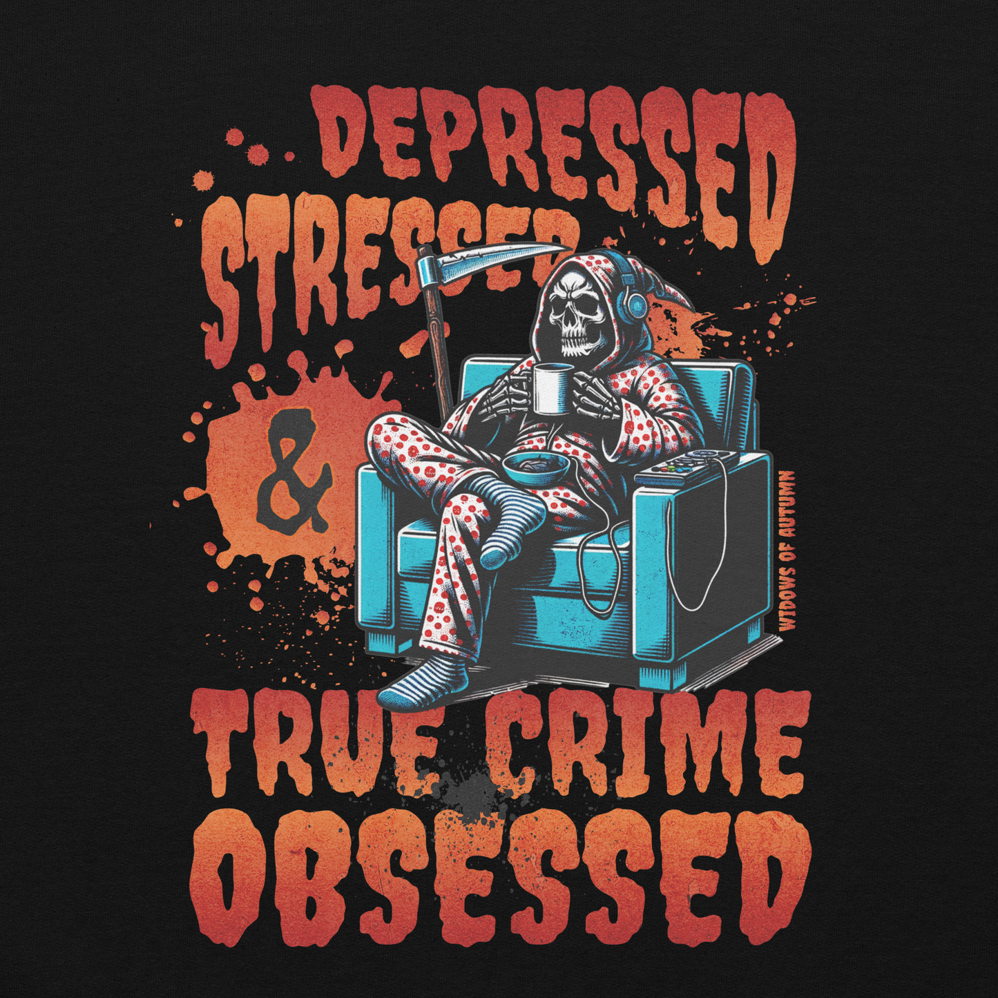 Depressed, Stressed, & True Crime Obsessed Sweatshirt