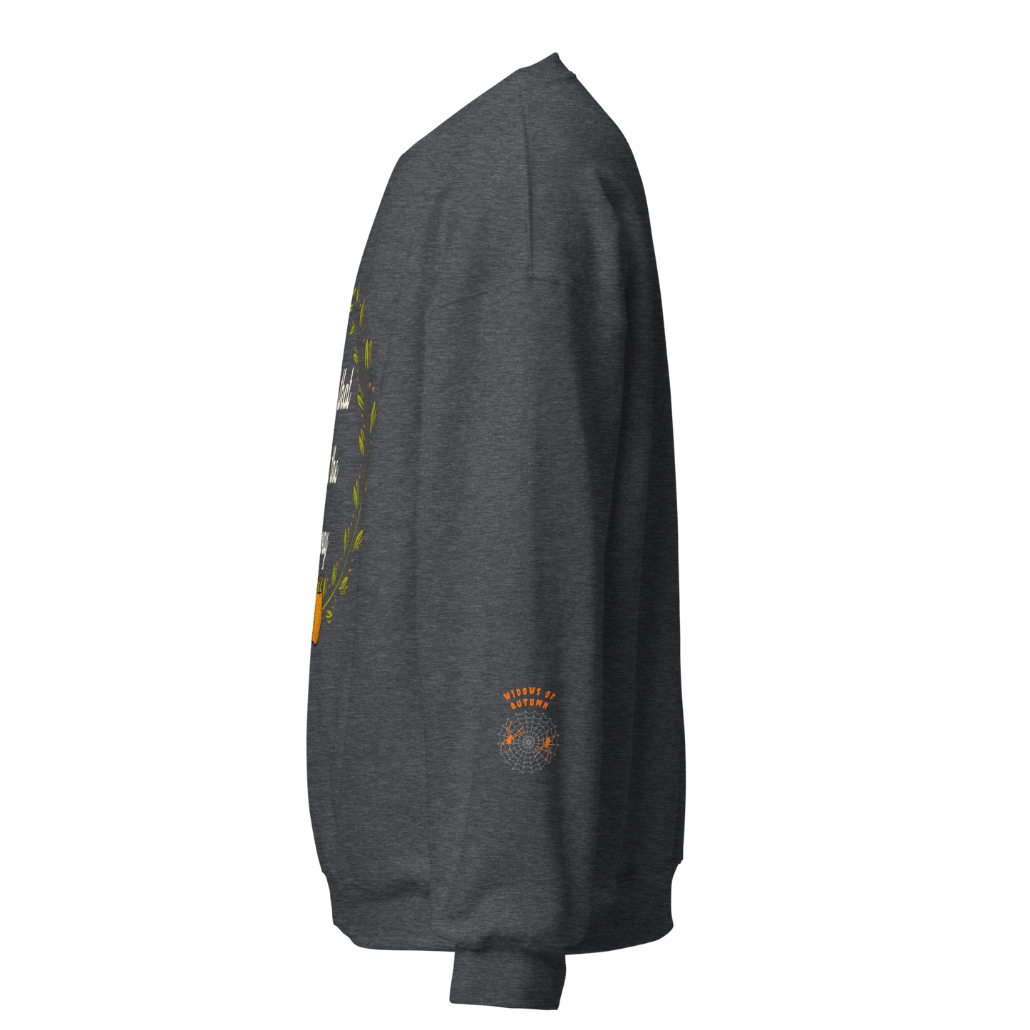 Ain't That Just The Way Sweatshirt