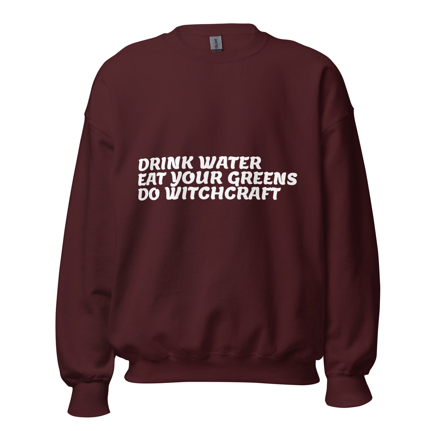 Do Witchcraft Sweatshirt