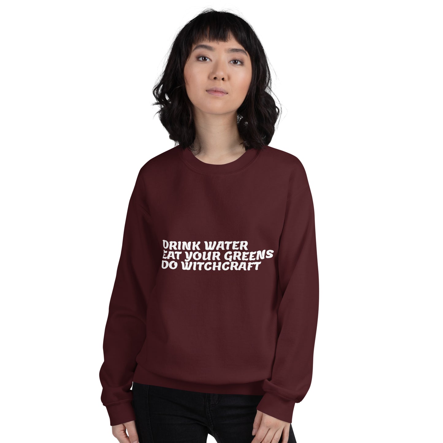 Do Witchcraft Sweatshirt