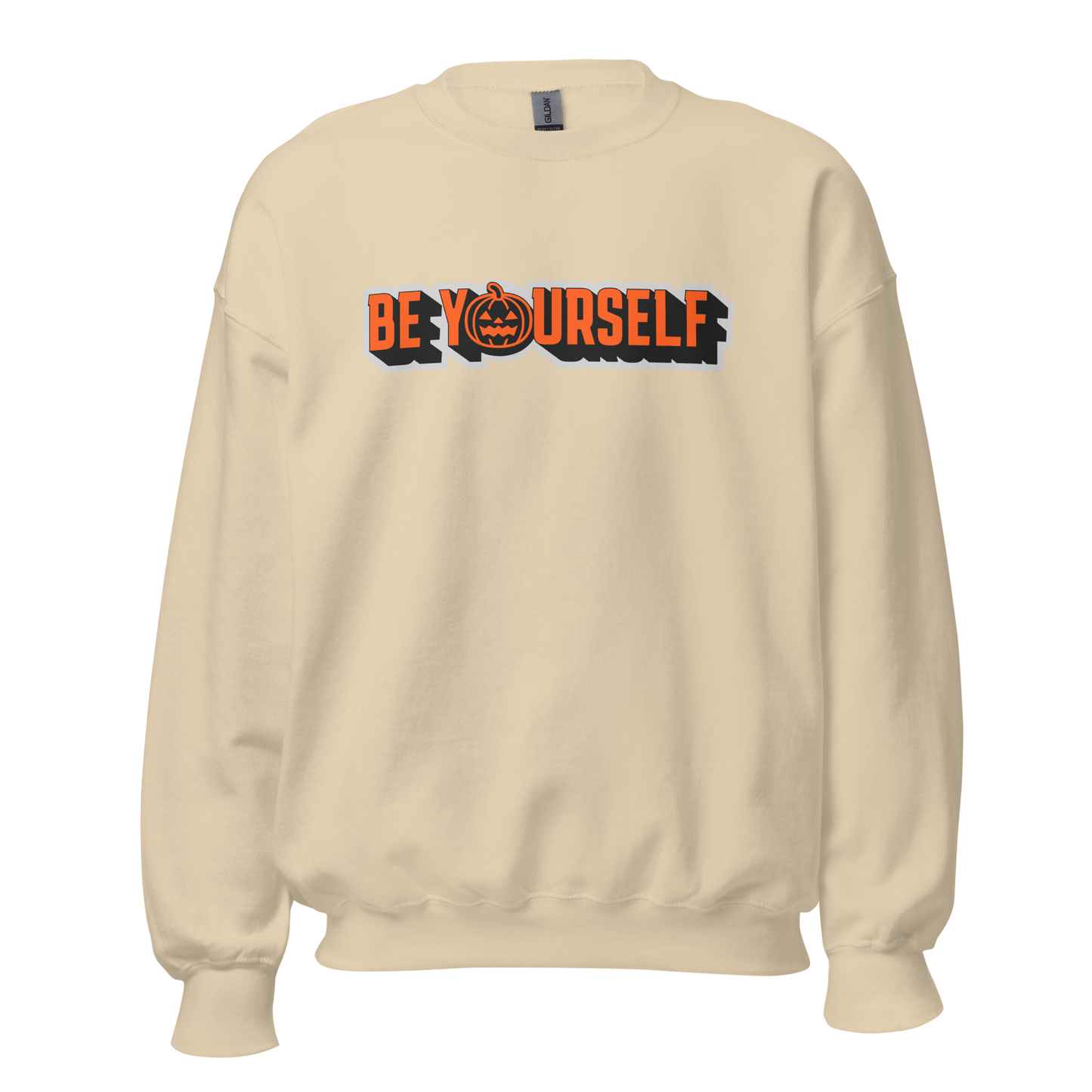 Be Yourself Sweatshirt