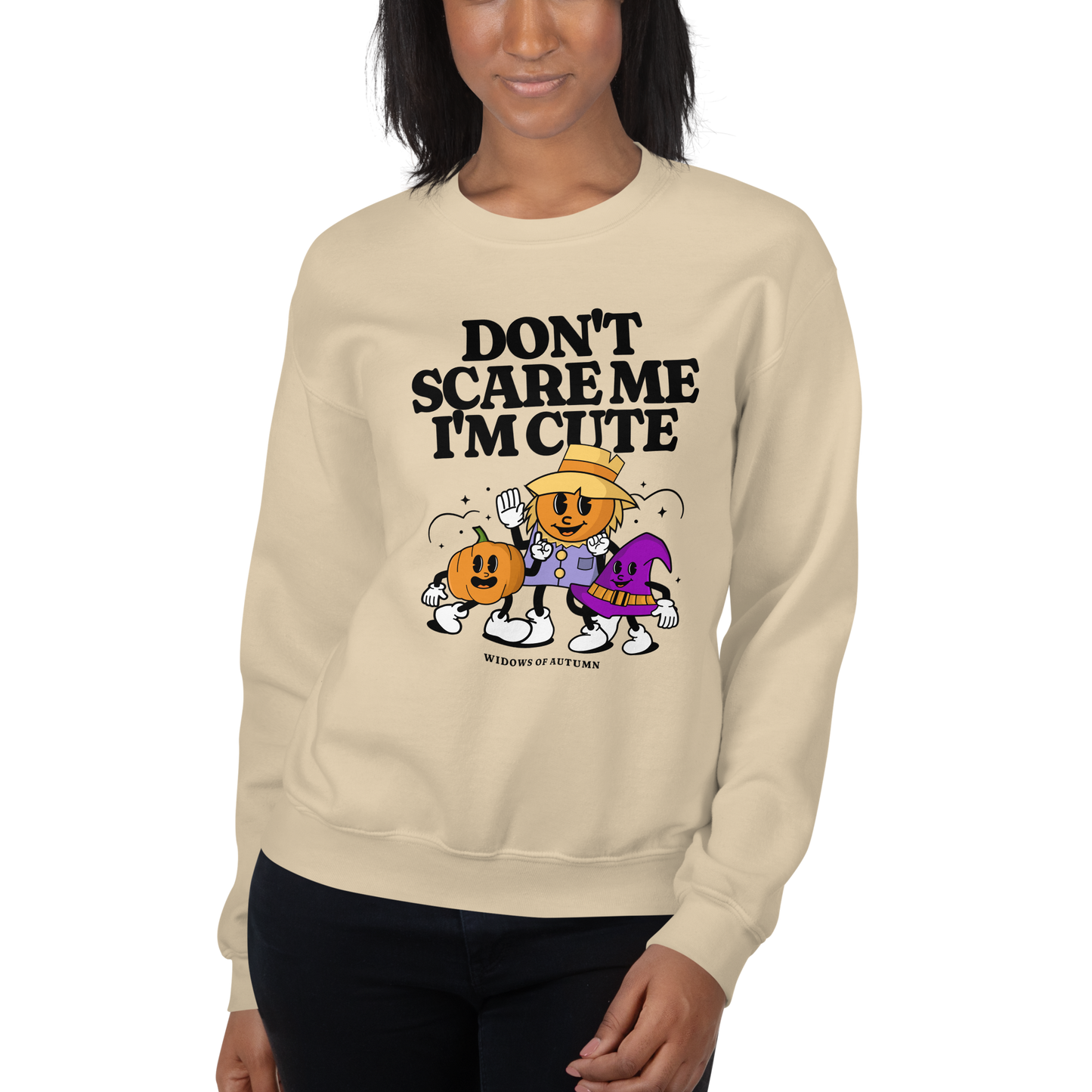 Don't Scare Me Sweatshirt