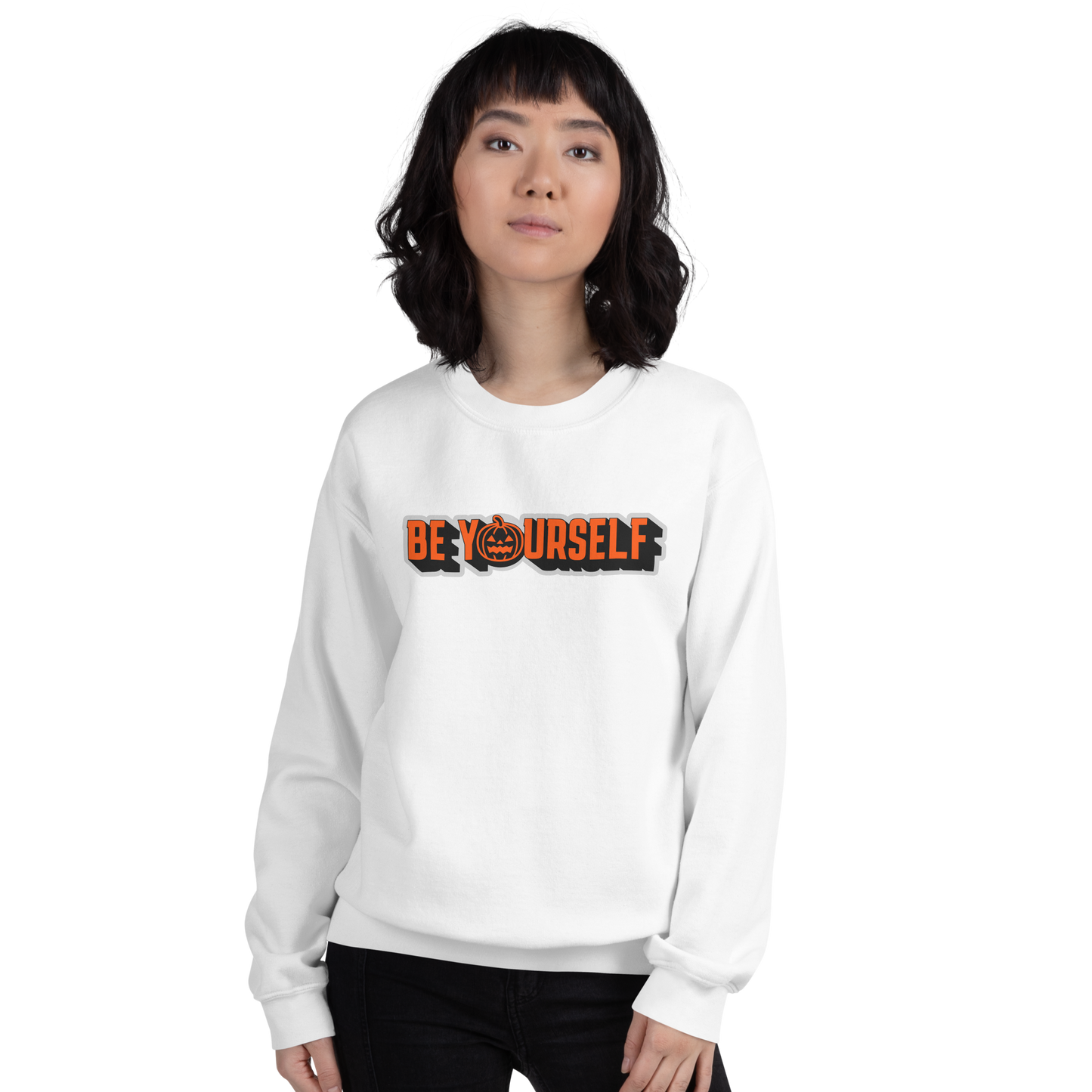 Be Yourself Sweatshirt