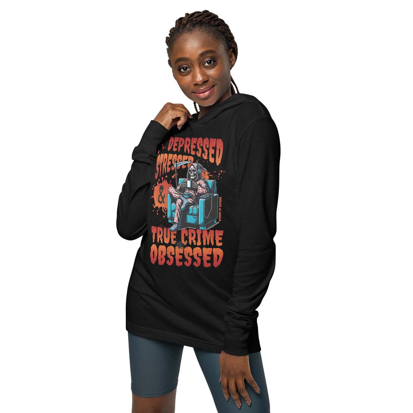 Depressed, Stressed, & True Crime Obsessed Hooded Long-Sleeve Tee