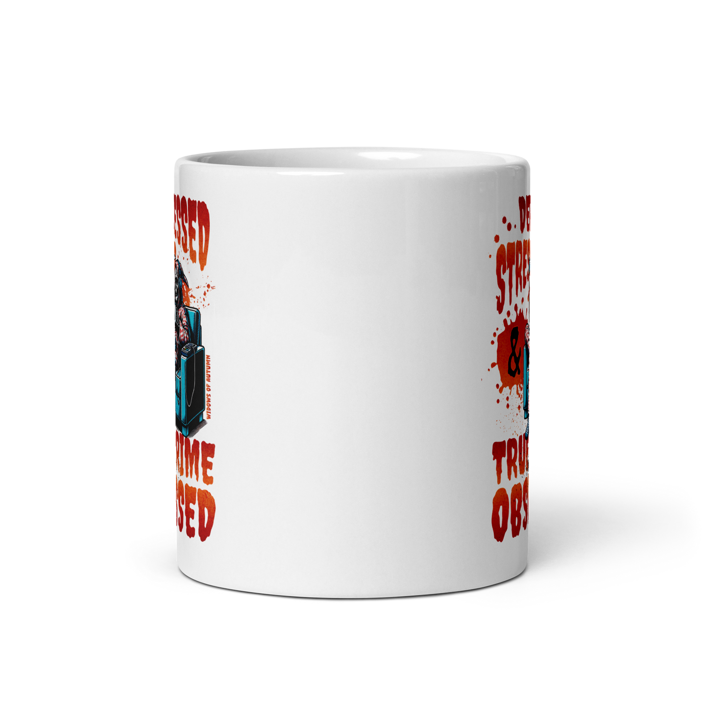 Depressed, Stressed, & True Crime Obsessed Mug - White