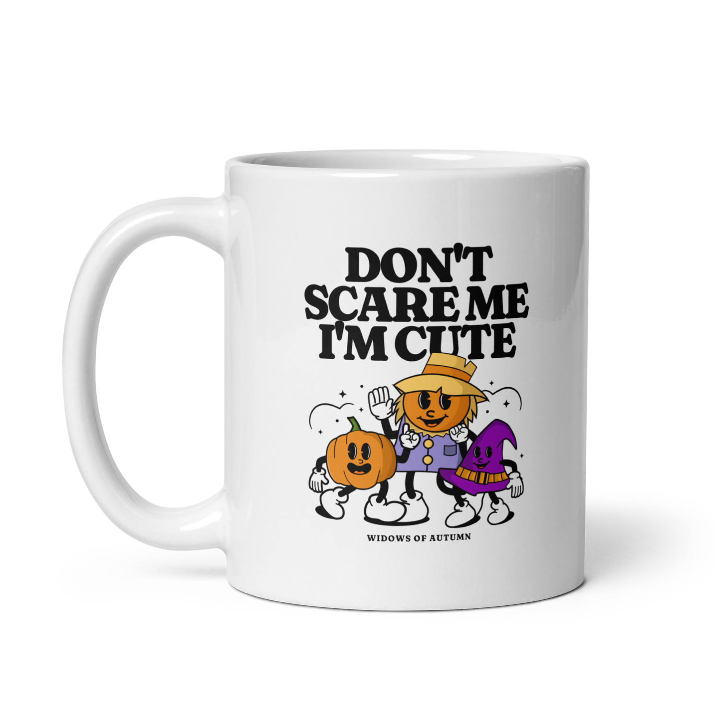 Don't Scare Me Mug - White