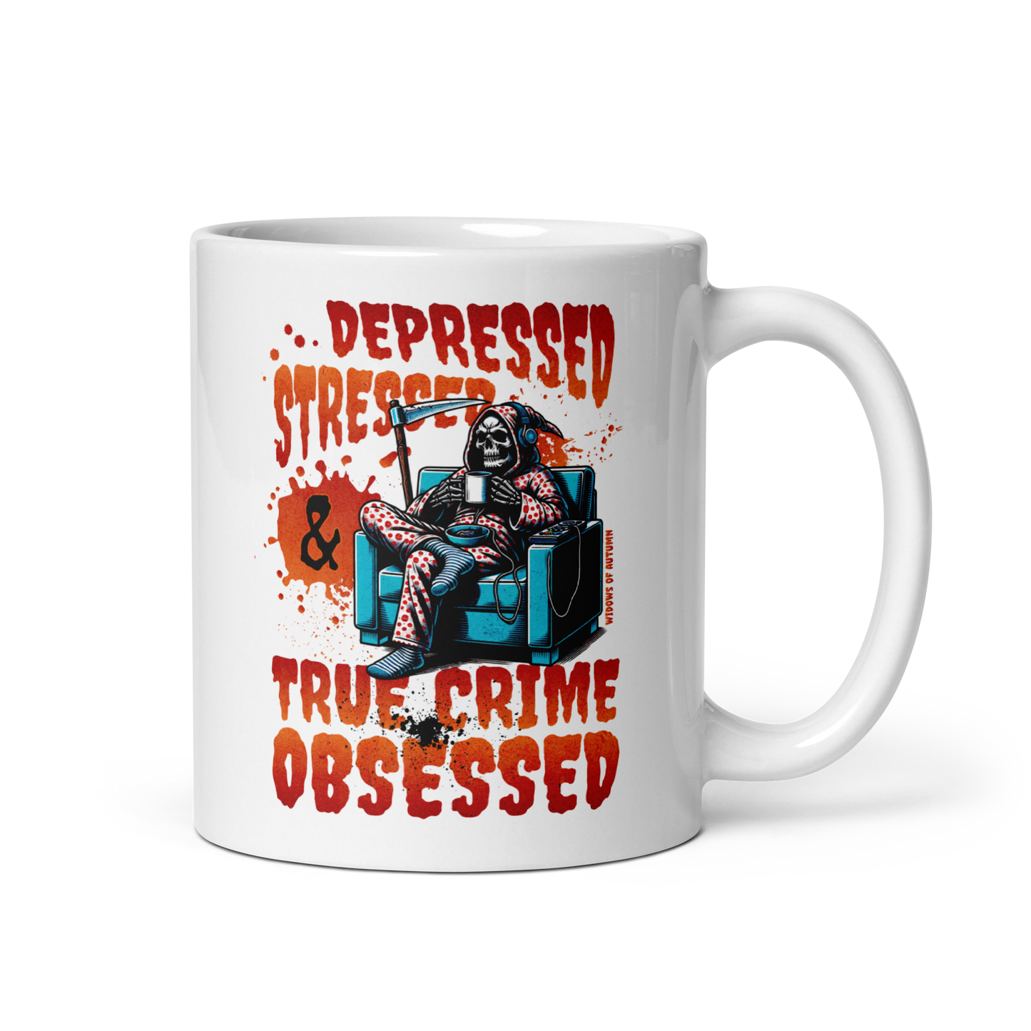 Depressed, Stressed, & True Crime Obsessed Mug - White