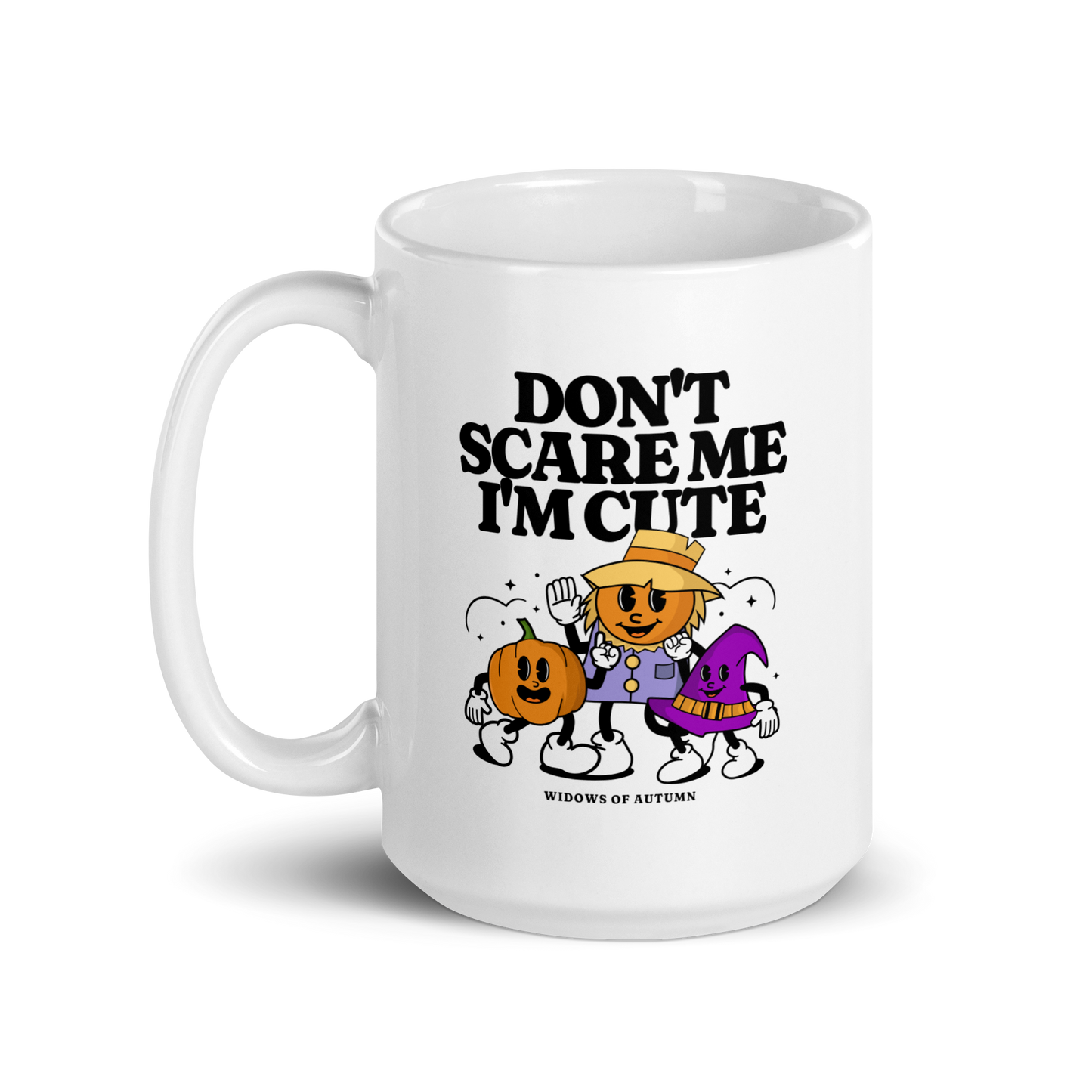 Don't Scare Me Mug - White