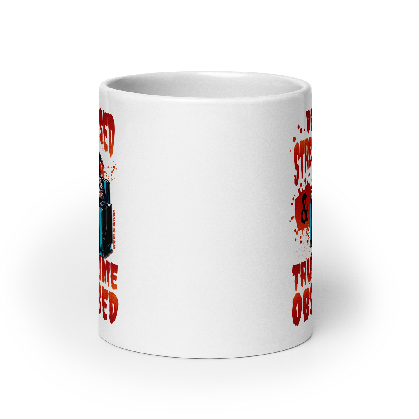 Depressed, Stressed, & True Crime Obsessed Mug - White