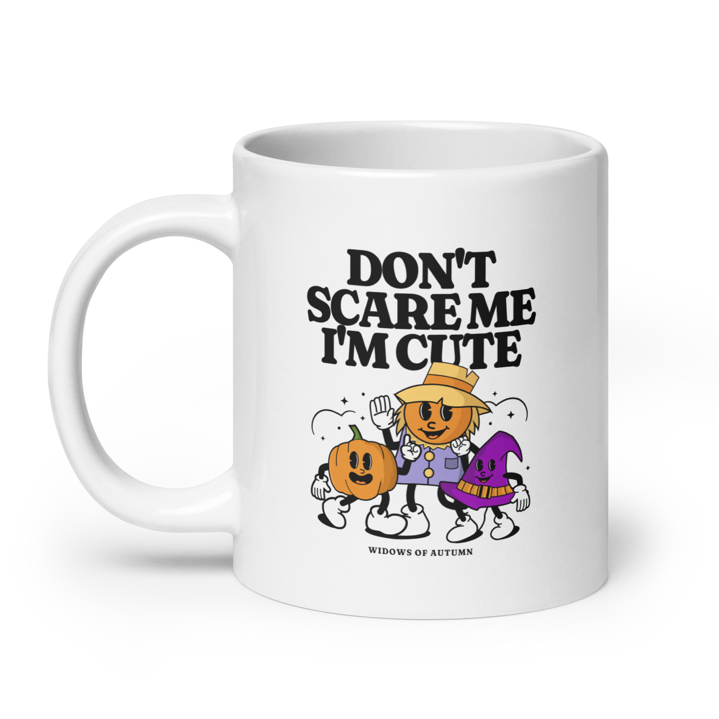 Don't Scare Me Mug - White
