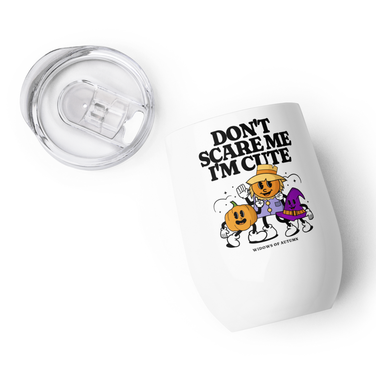 Don't Scare Me Wine Tumbler