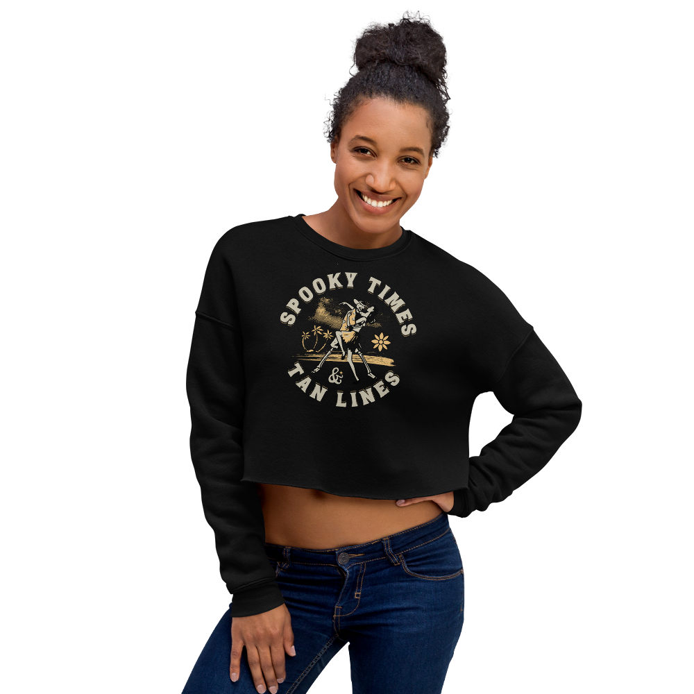 Spooky Times & Tan Lines Cropped Sweatshirt