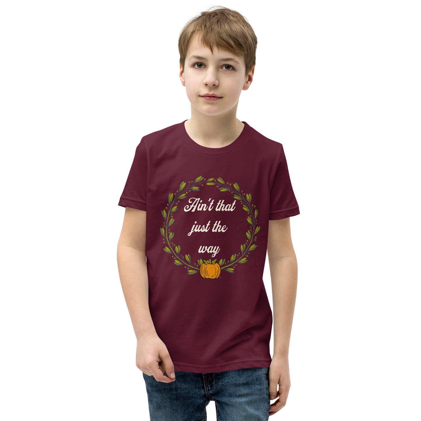 Ain't That Just The Way Youth Tee