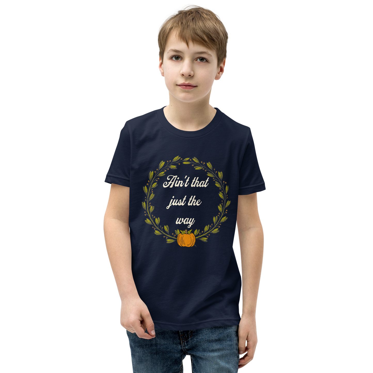 Ain't That Just The Way Youth Tee