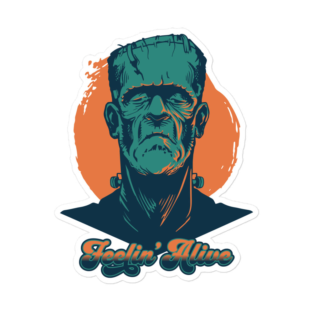 Feelin' Alive Bubble-Free Sticker